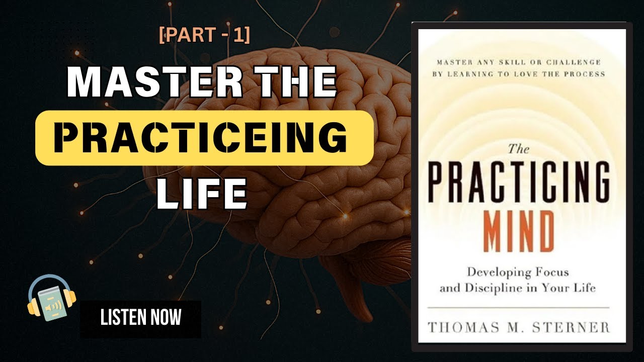 How to Master Patience & Progress in Life l The Practicing Mind #booksummary #audiobook