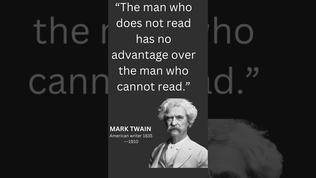 MARK Twain best viral quote about reading.#marktwain #inspire #motivationalquotes #quotes #reading..