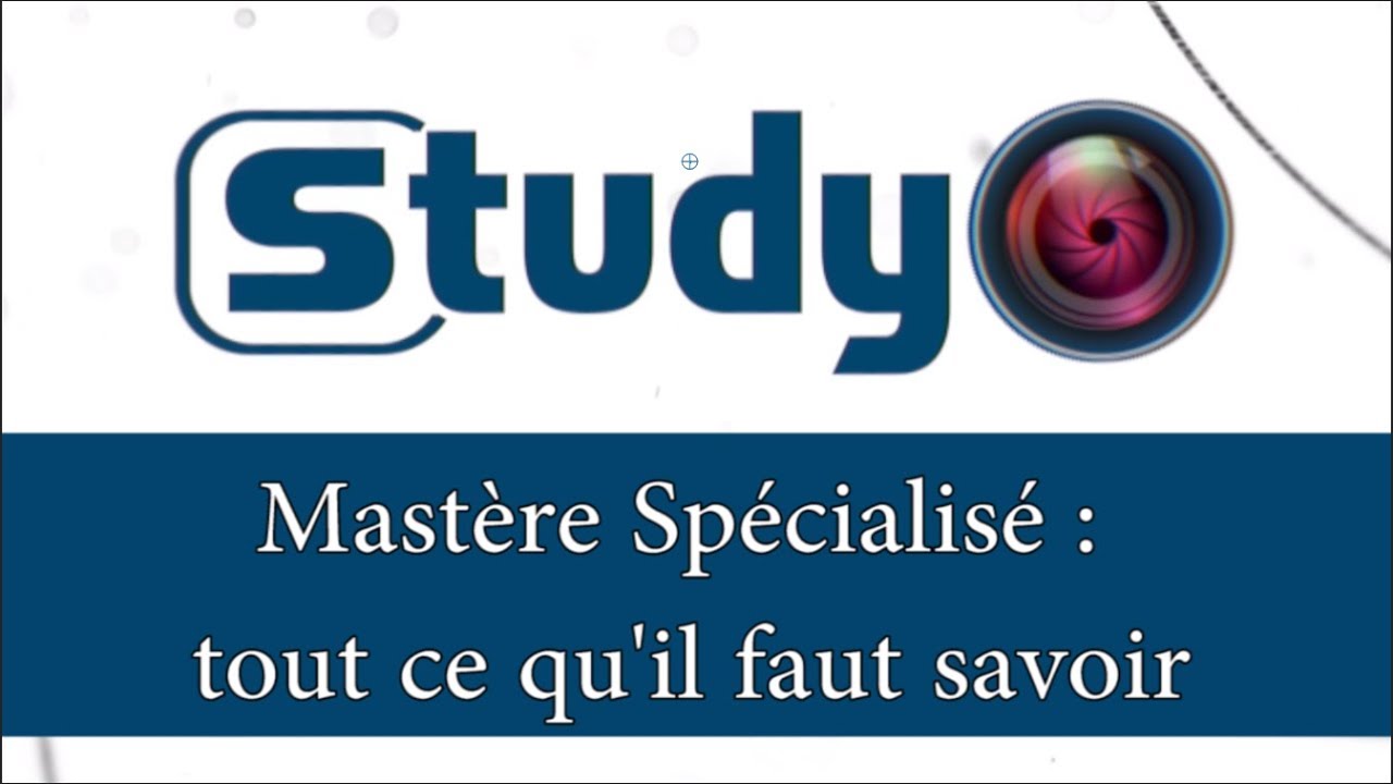 Mast&egrave;re Sp&eacute;cialis&eacute; : tout ce qu'il faut savoir