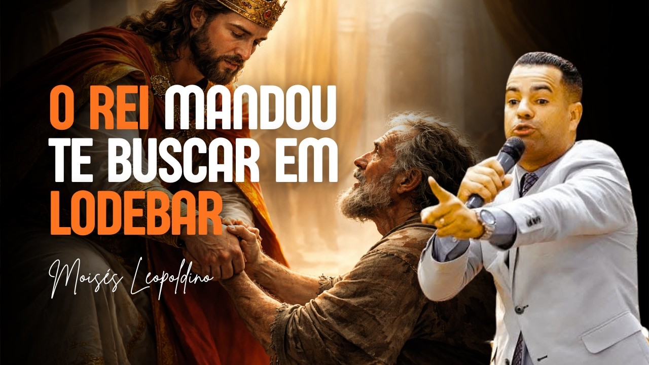 SAIA DE LODEBAR E VOLTE PARA A MESA DO REI | MOIS&Eacute;S LEOPOLDINO