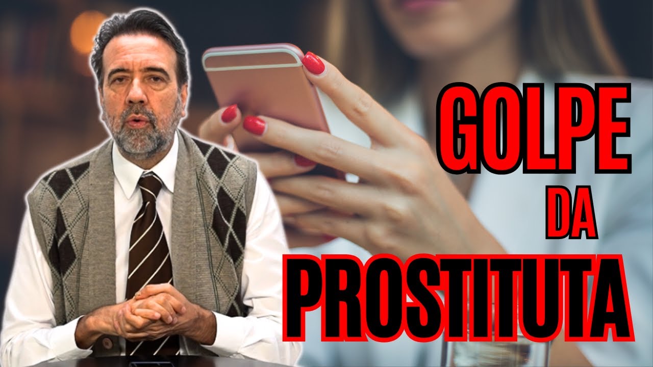 GOLPE DA PROSTITUTA | N&Atilde;O CAIA NA ROUBADA