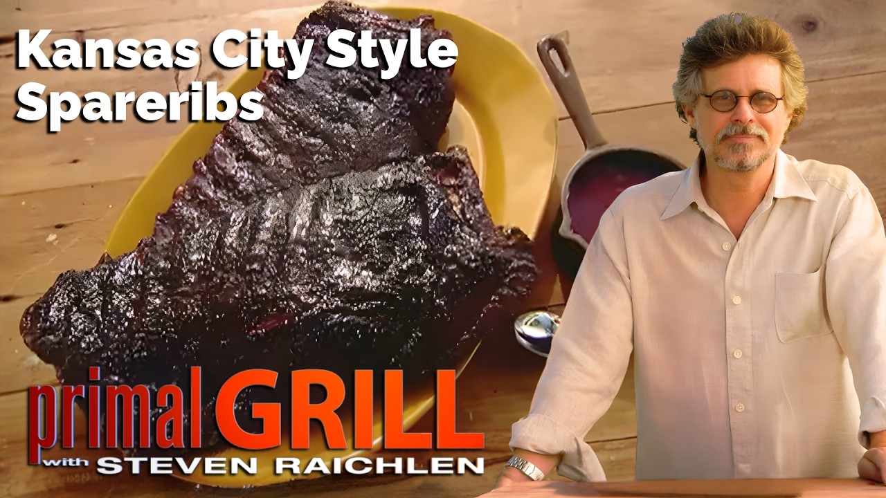 Kansas City Style Spareribs - Steven Raichlen's Primal Grill