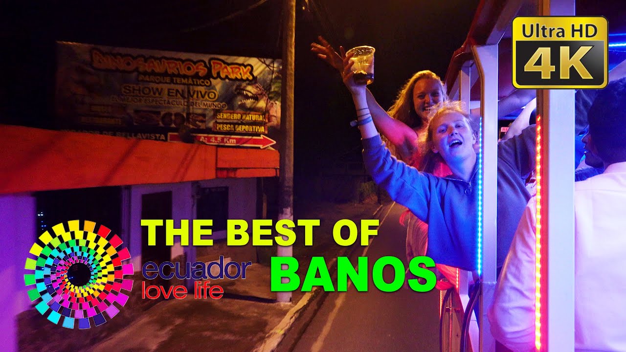 The Best of Banos, Ecuador - Extreme Ziplining, White Water Rafting, Churches and Food