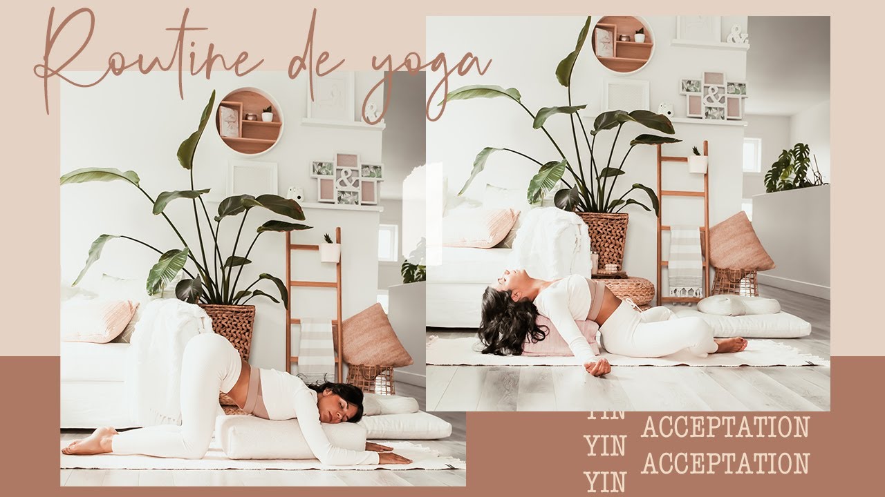 YOGA | Yin restauratif pour l'acceptation de soi