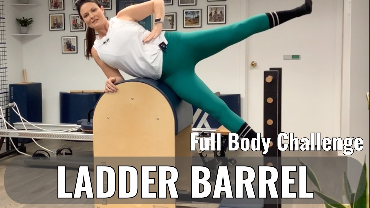 Pilates Ladder Barrel: Ultimate Full Body Challenge