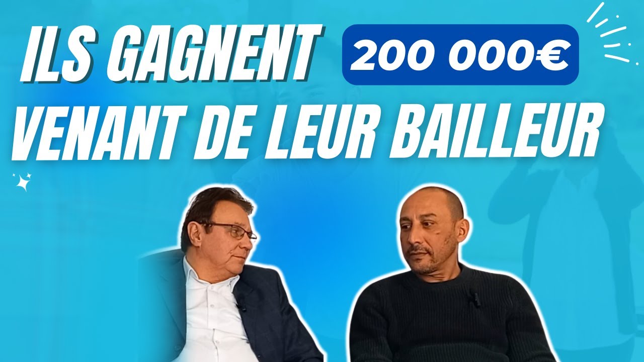Ils gagnent 200 000€ venant de leur bailleur.