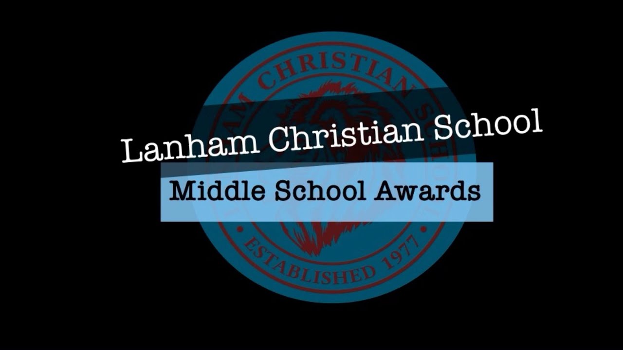 LCS Middle School Awards | 2020-2021