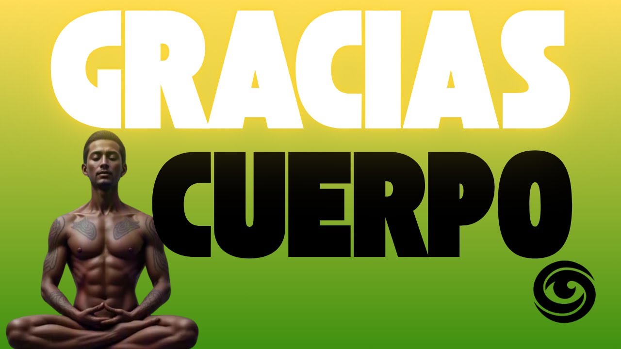 GRACIAS CUERPO 🌿 Reggae Consciente para SANAR y AGRADECER tu CUERPO