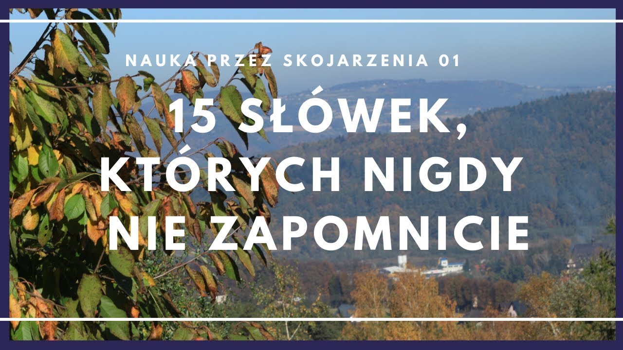 15 słówek, których nigdy nie zapomnicie / nauka przez skojarzenia 01