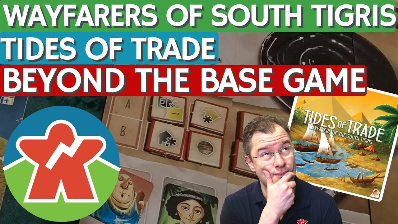 Tides of Trade - Expansion Review - Beyond The Base Game