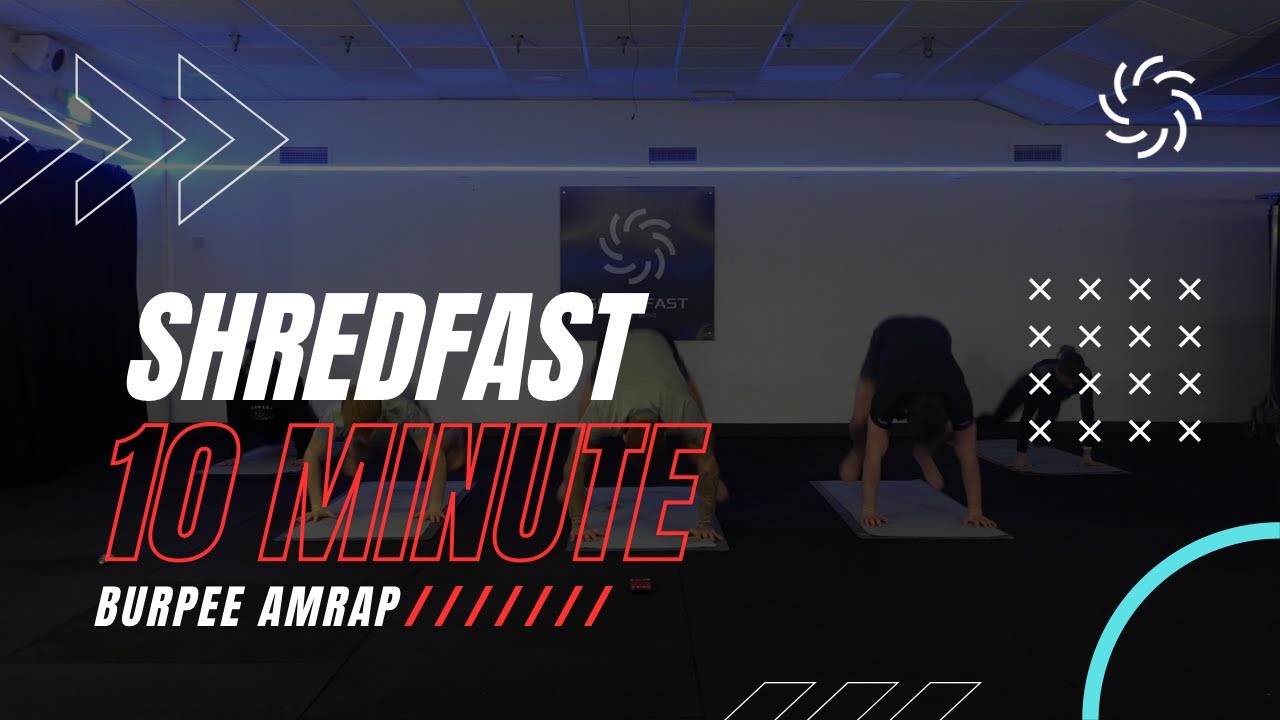 SHREDFAST BURPEE AMRAP