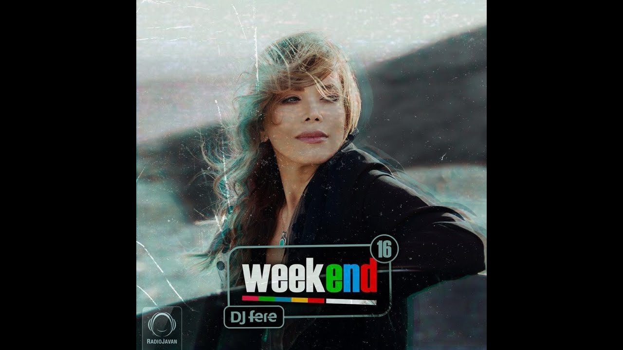Dj Fere - Weekend Ep 16