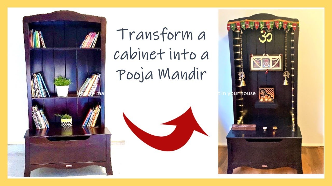 How to transform a cabinet/bookshelf into a beautiful POOJA/MANDIR under $300 #MANDIR#DIY #TRANSFORM