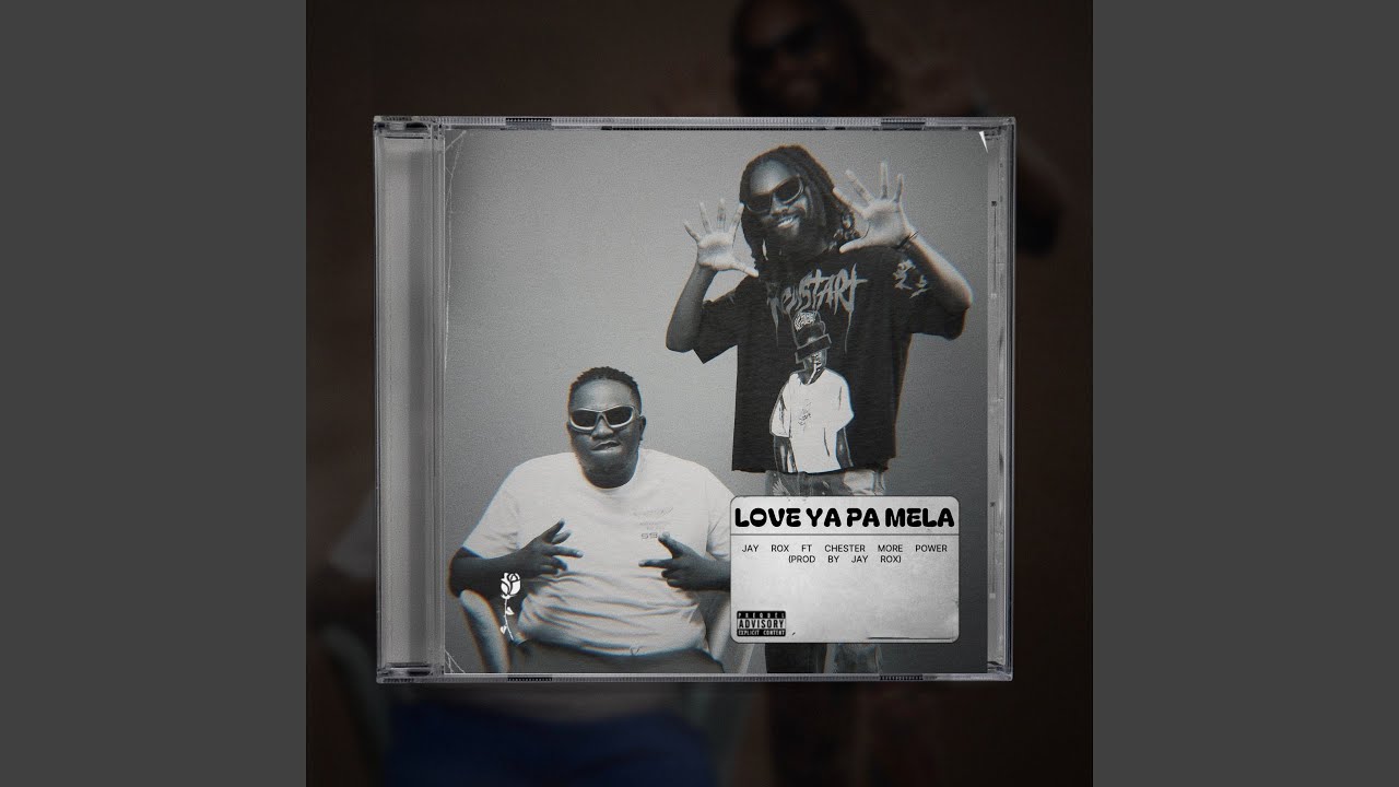 Love Ya Pa Mela (feat. CHESTER MORE POWER)