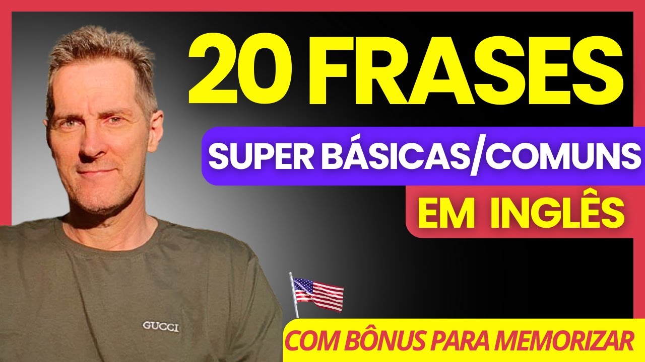 ✨ 20 Frases Essenciais em Ingl&ecirc;s para o Dia a Dia (F&aacute;cil e R&aacute;pido!) 🚀💬 COM B&Ocirc;NUS DE MEMORIZA&Ccedil;&Atilde;O 🎁🧠