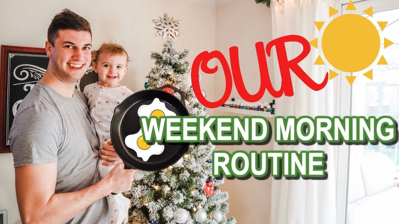 WEEKEND MORNING ROUTINE WITH A TODDLER 2019 | HUSBAND TAKES OVER | VLOGMAS 2019