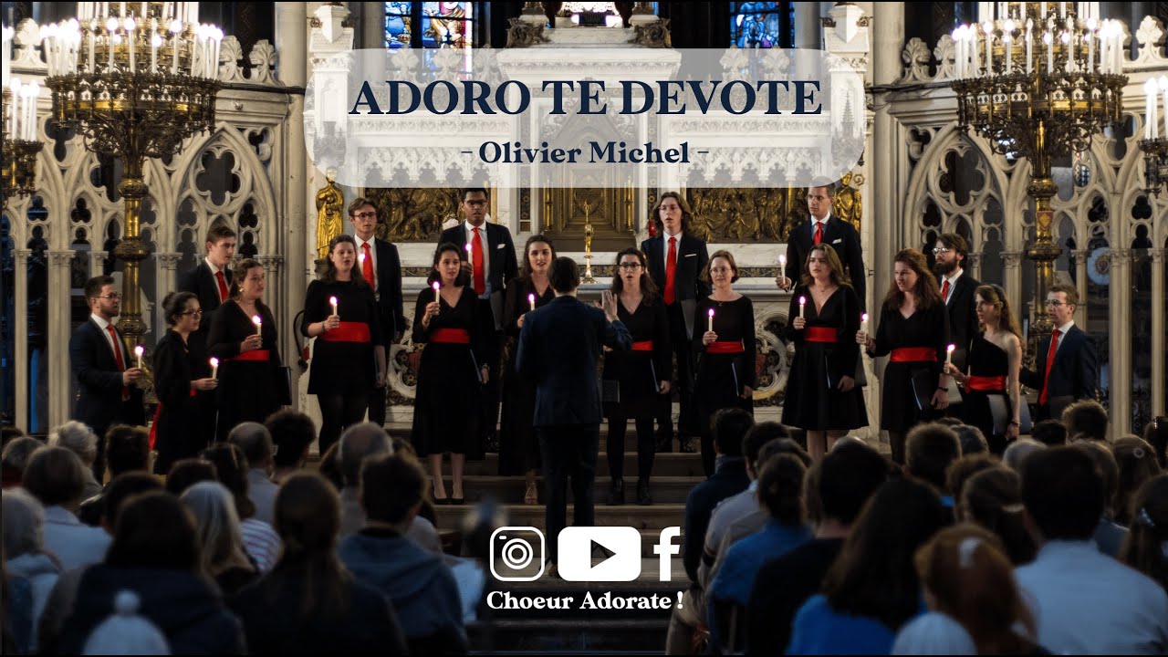 Adoro Te devote - Olivier Michel