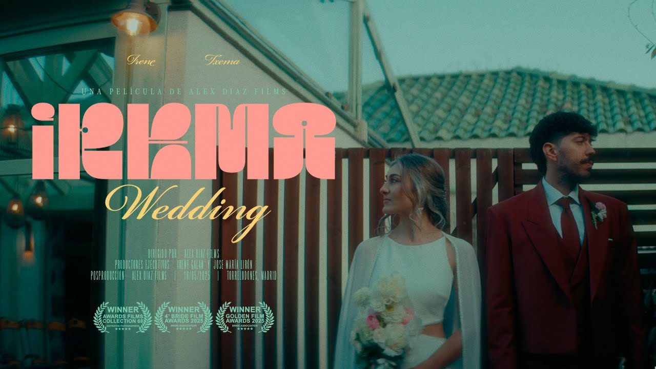 Irene y Txema - Alex Diaz Films (Wedding Highlights)