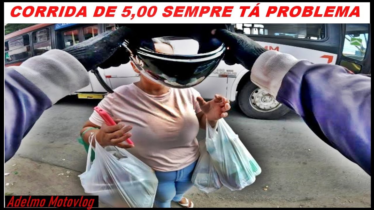QUANDO A CORRIDA FOR DE 5,00 DESCONFIE SEMPRE DÁ ALGUM PROBLEMA | Adelmo Motovlog |