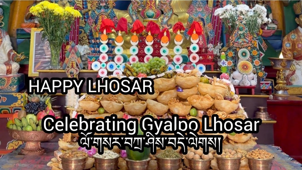 Celebrating Gyalpo Lhosar And Preparing vlog Happy Gyalpo Lhosar Everyone 