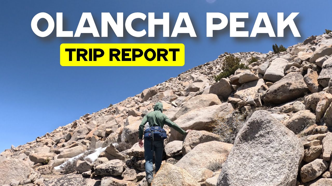 Olancha Peak Trip Report
