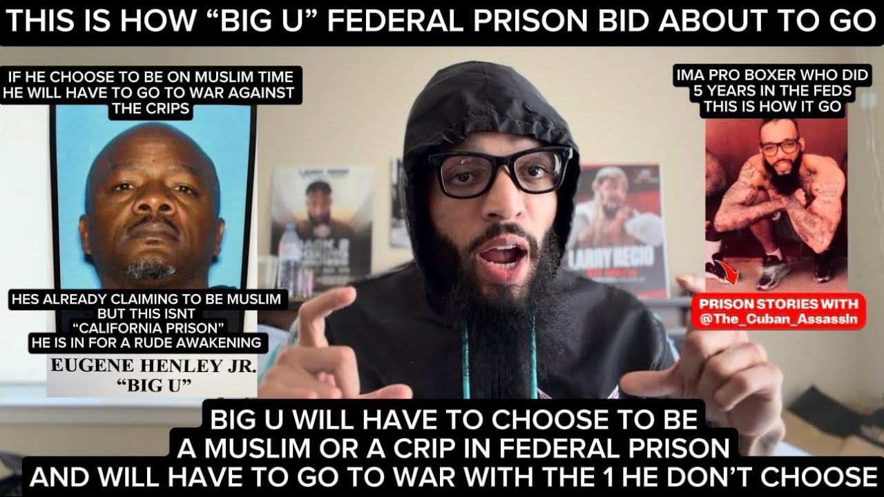 BIG U- THE PROBLEMS HE WILL HAVE IN FEDERAL PRISON IF HE LOSES TRIAL