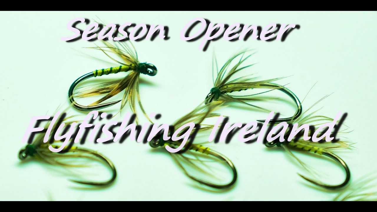 Season opener, Flyfishing Ireland..