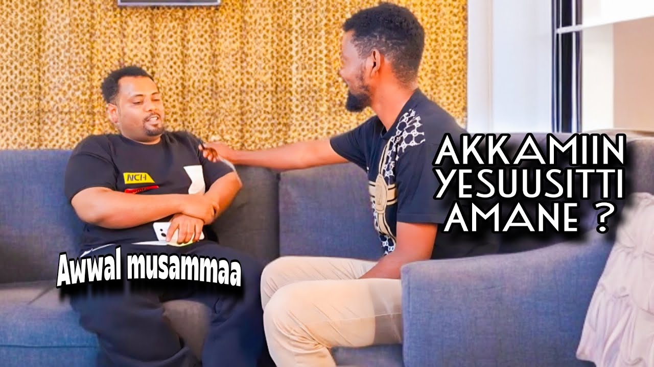 Awwal musammaa akkamiin Amane ? @donkeytube.eshetumelese @Mubarik_suleman 