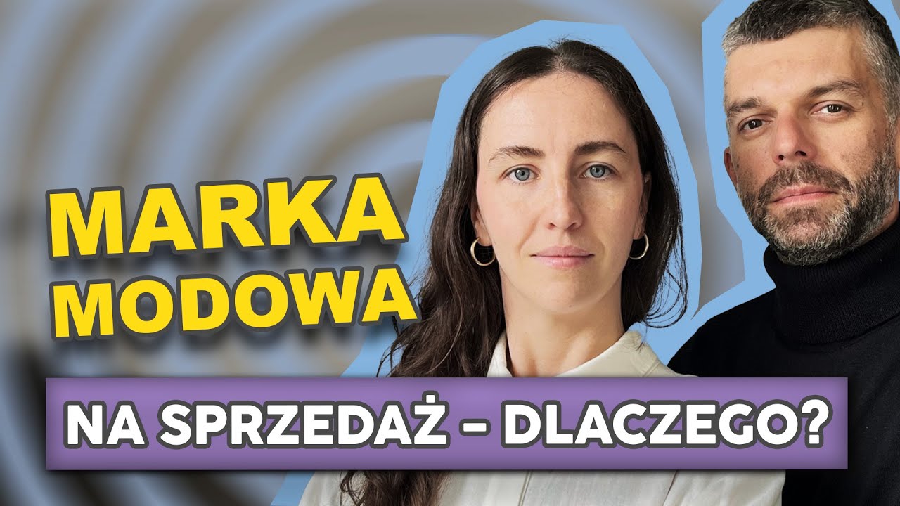 Od A do Z: Jak stworzyć, kupić i sprzedać markę modową! #MarkaModowa #inwestycje