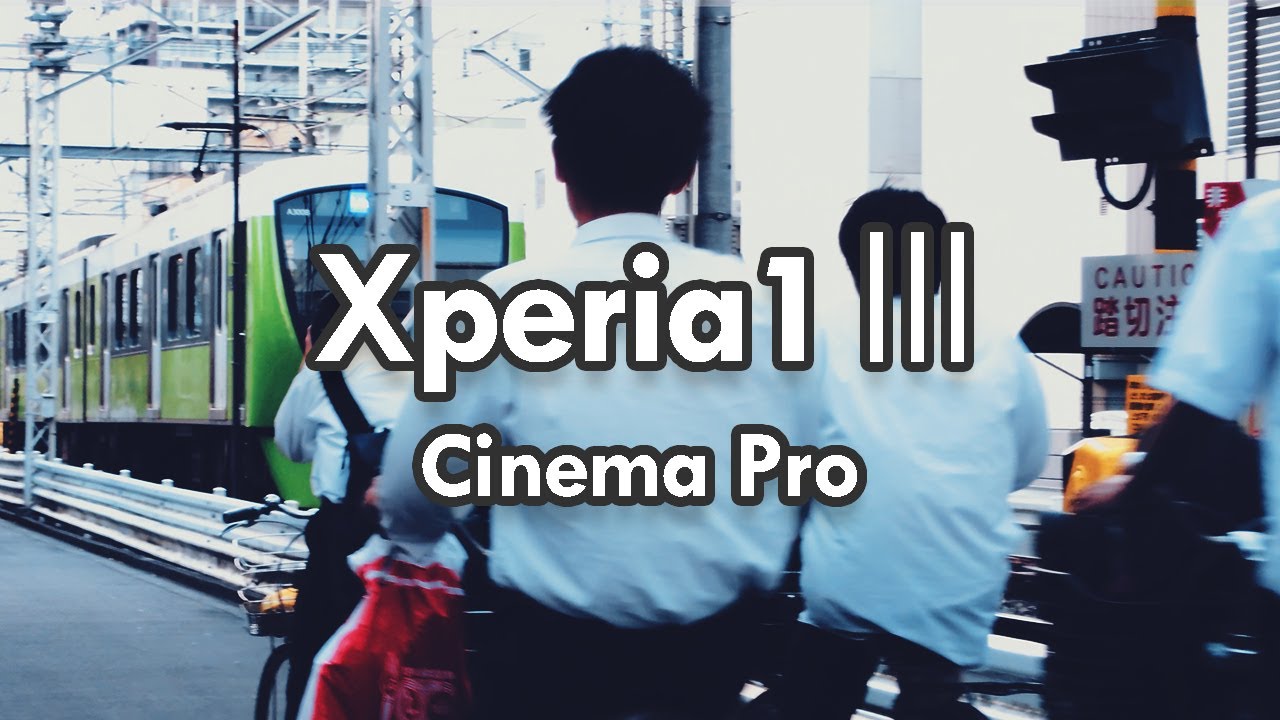 Sony Xperia 1 III の試し撮り！ Cinematic 4K スマホ動画 シネマプロ