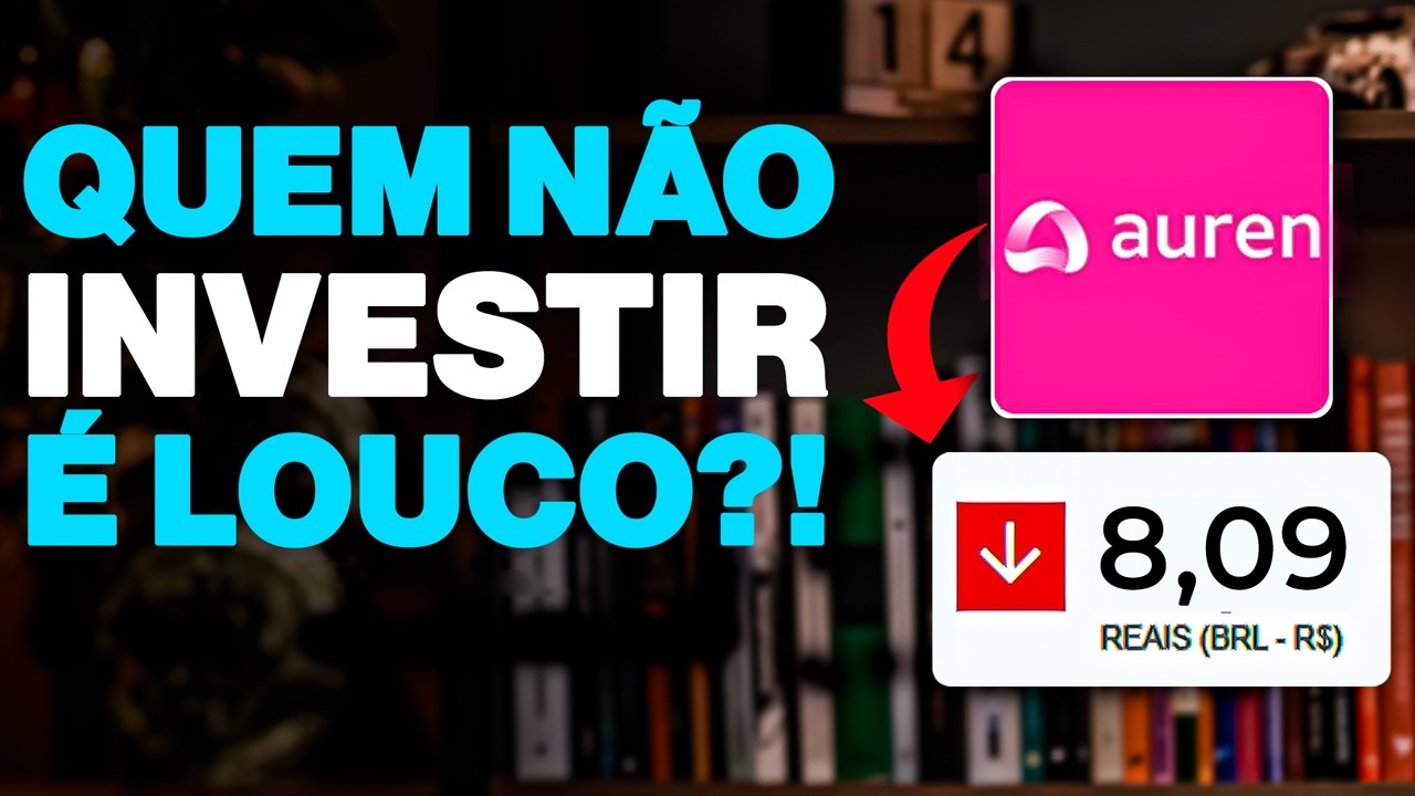 AURE3 Em Queda: VOCÊ PRECISA SABER DISSO!