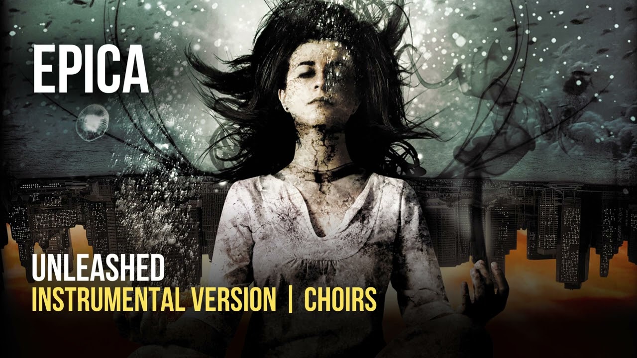 Epica - Unleashed (Instrumental / Choirs) | CC Lyrics [2009 version]