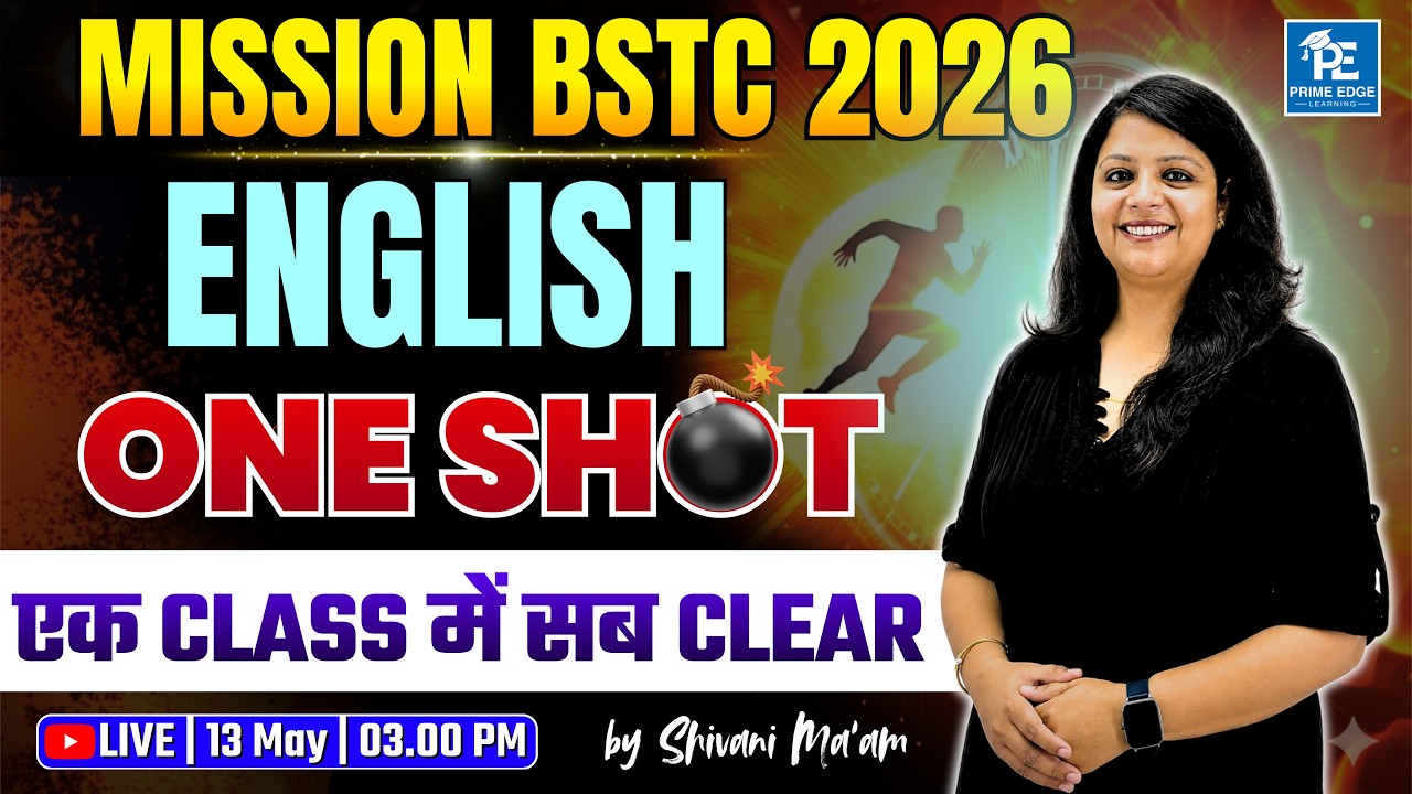 BSTC English One Shot Marathon | BSTC English 2026 | MISSION BSTC 2026 | Shivani Ma'am