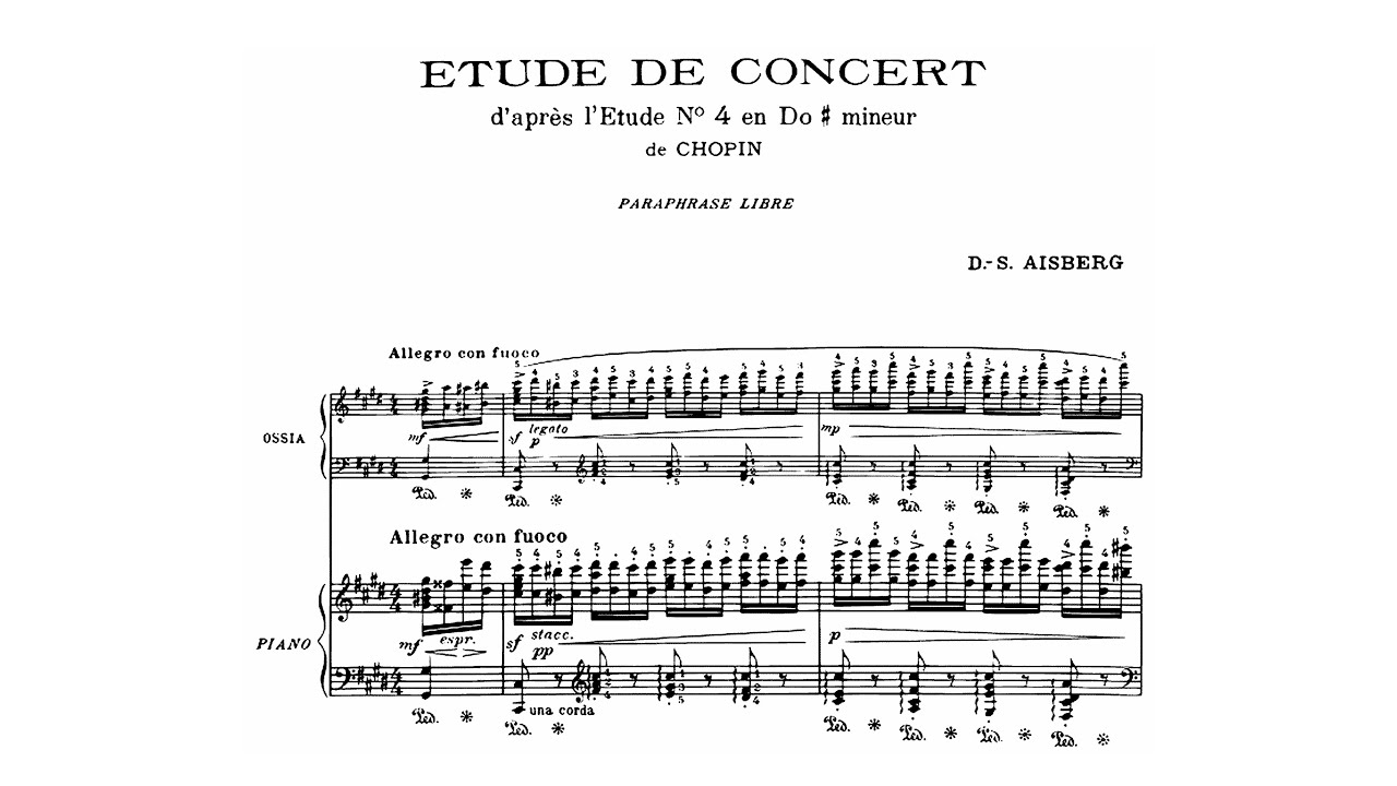 Chopin/Aisberg - Etude de Concert (d'après l'Etude N° 4 en Do ♯ mineur de Chopin)