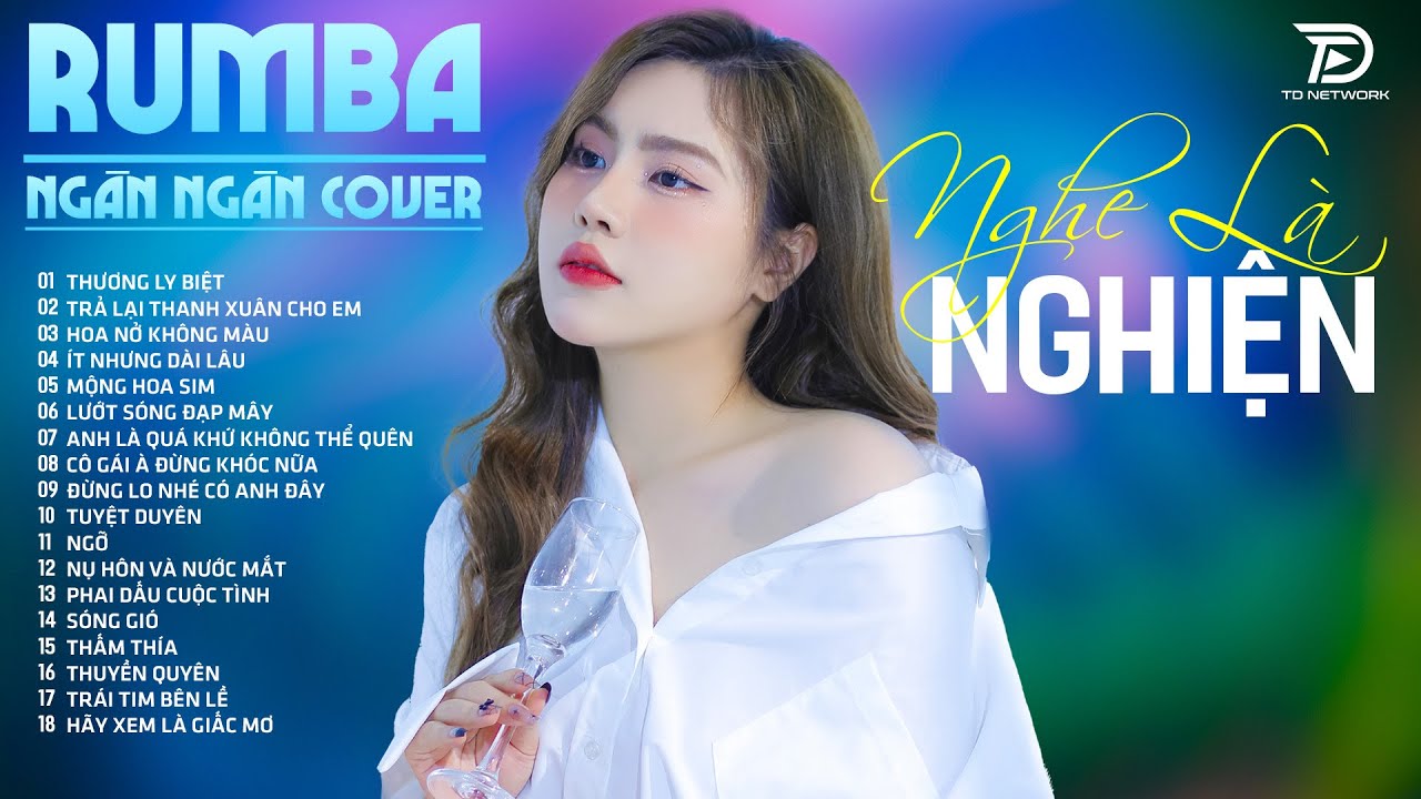 20 Ca Khúc NGÂN NGÂN COVER Hay Nhất 2025  | Album Rumba Nhạc Trẻ, THƯƠNG LY BIỆT NGHE LÀ NGHIỆN