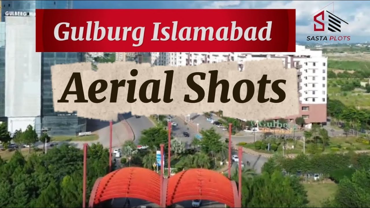 Gulberg Islamabad Drone View | Landscape Aerial Tour  #sastaplots 