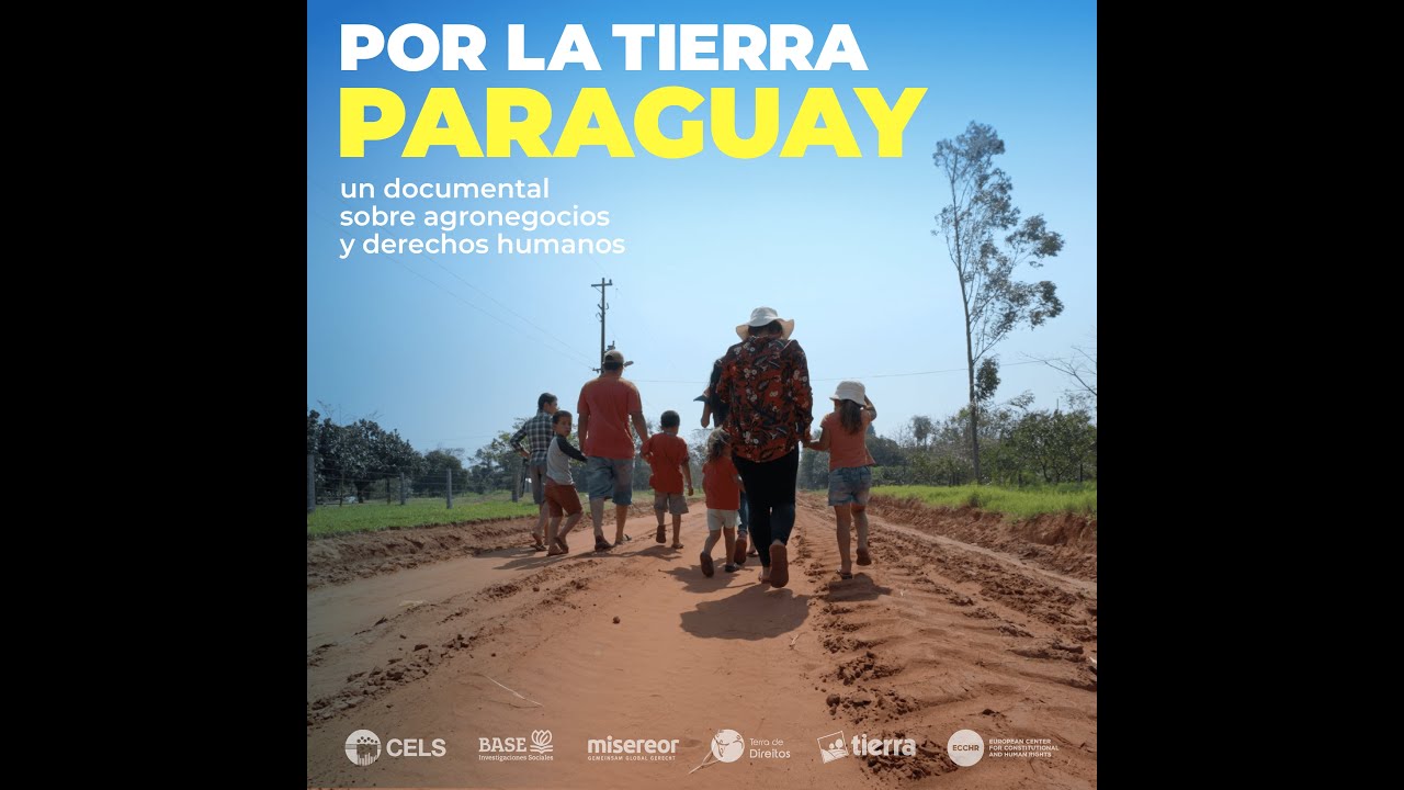 Por la Tierra. Capítulo Paraguay