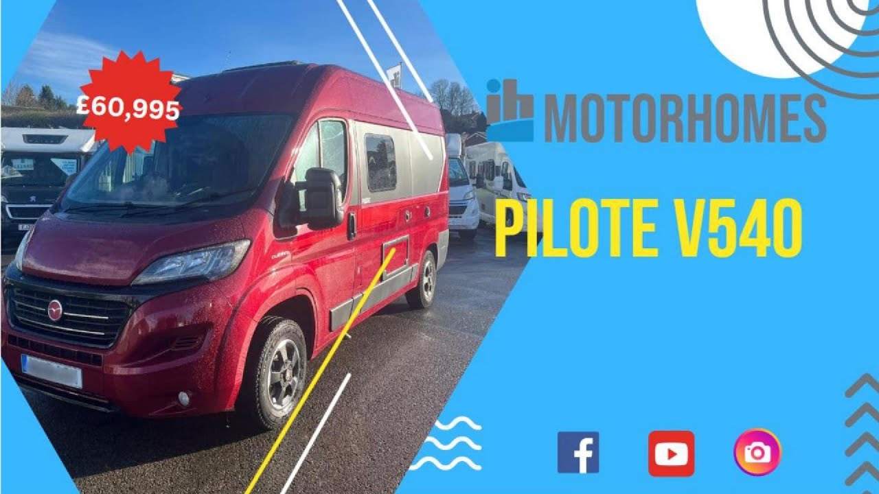 &pound;60,000+ MOTORHOME TOUR: Pilote V540