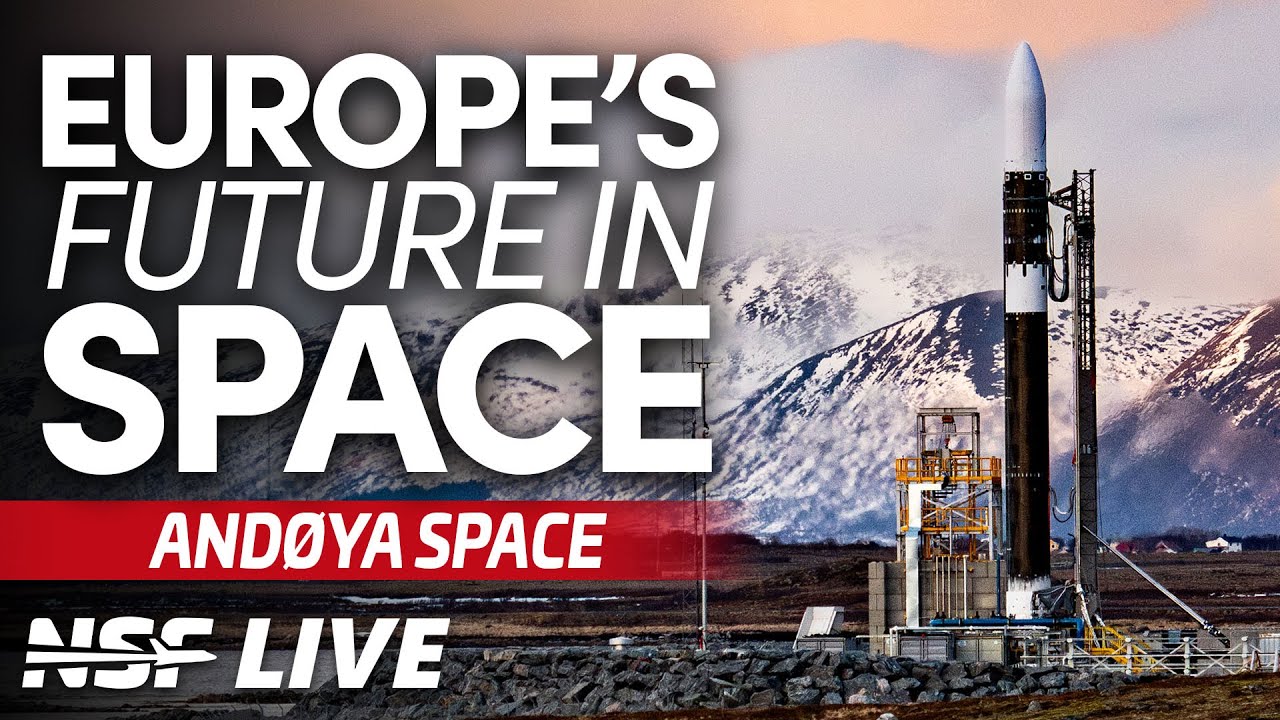Most Northern Spaceport: And&oslash;ya Spaceport - NSF Live: Europe's Future in Space