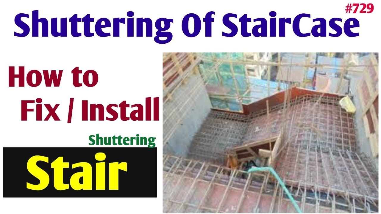 Stair Case Shuttering | How to Fix Shuttering of Stair Case | Shuttering Installation for StairCase
