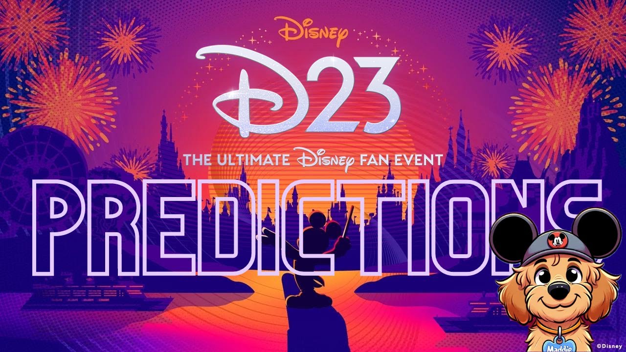 D23 2024 Predictions & Rumors