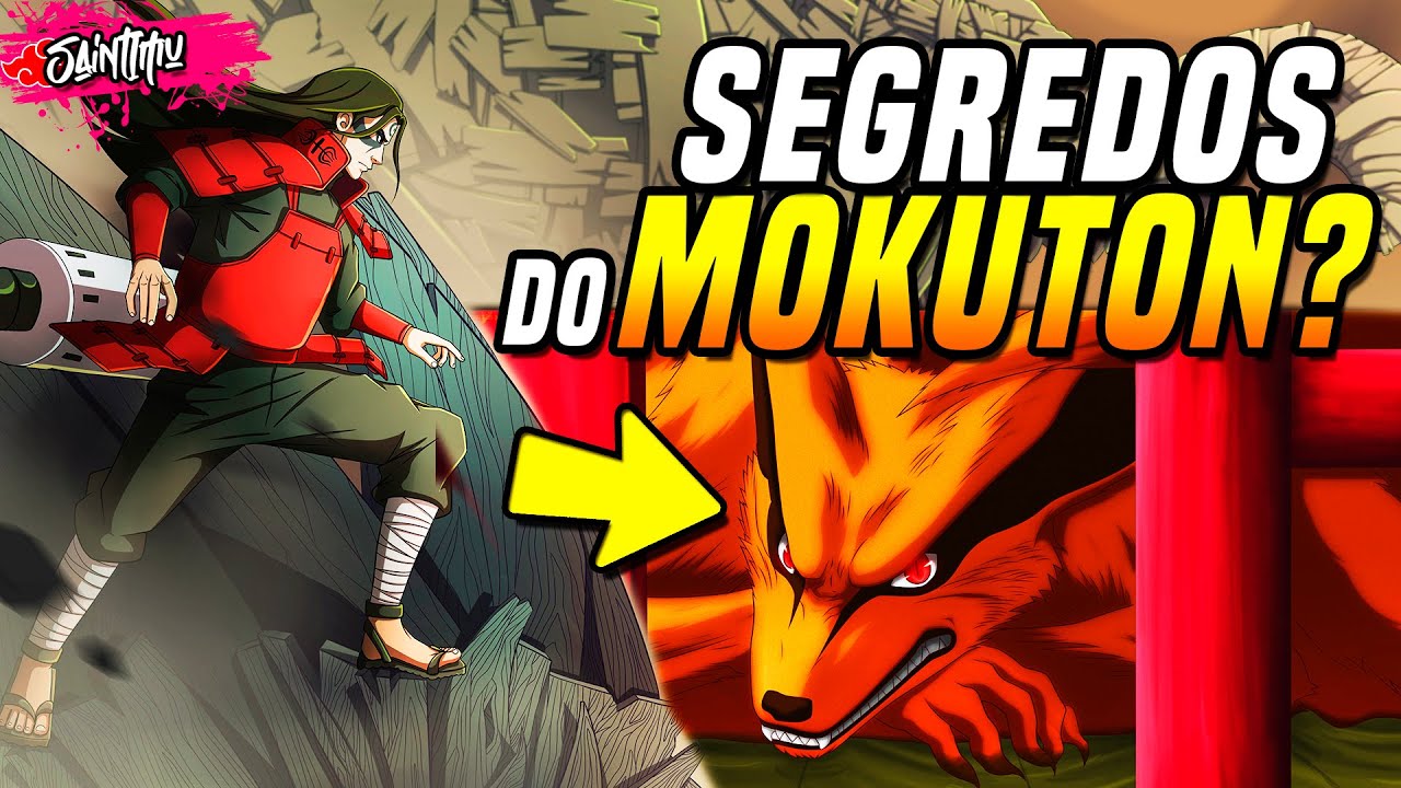 COMO E POR QUE O MOKUTON SUPRIME AS BESTAS COM CAUDA? A ORIGEM DO MOKUTON E SEUS SEGREDOS! | NARUTO