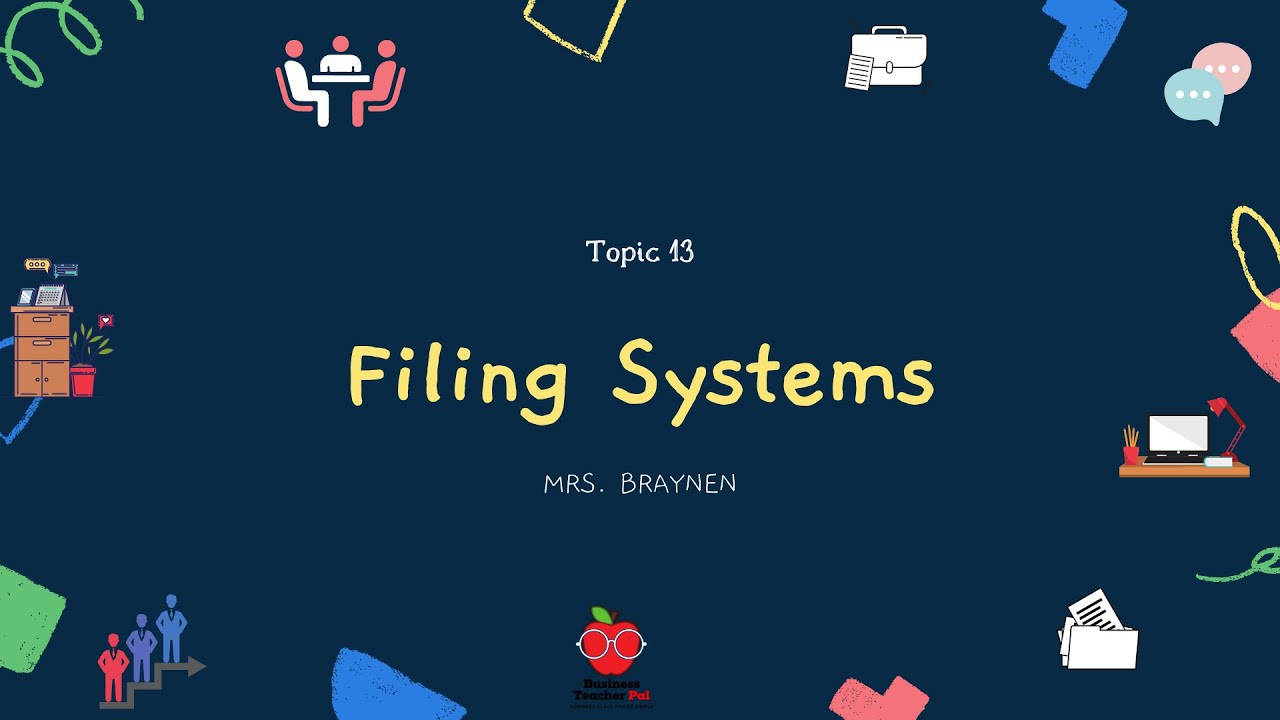 Topic 13 - Filing Systems - BGCSE