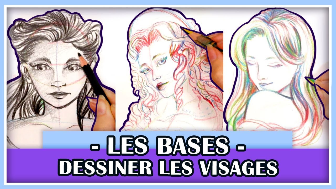 ⭐ COMMENT DESSINER LES VISAGES - TUTO - Les Bases - n°1⭐ Réussir un portrait / visage facilement