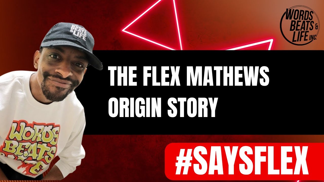 The Flex Mathews Origin Story | #SAYSFLEX Ep.14