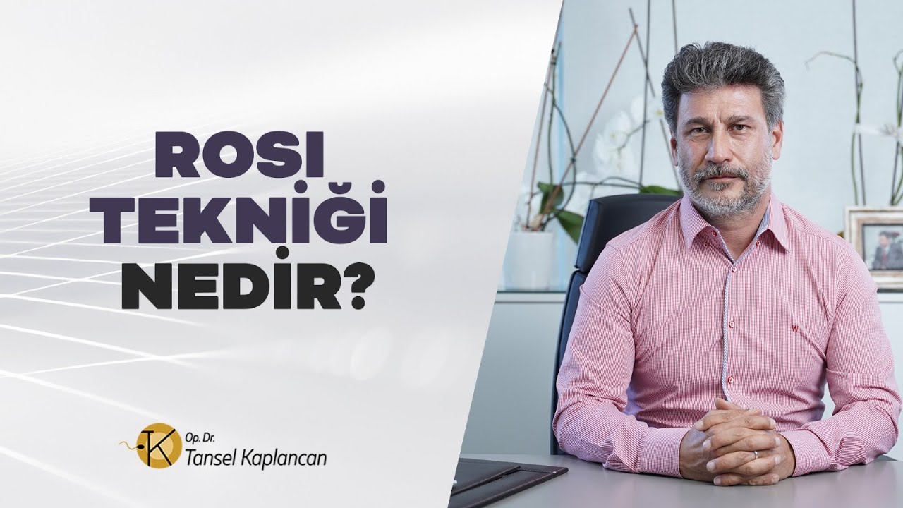 ROSI Tekniği Nedir?