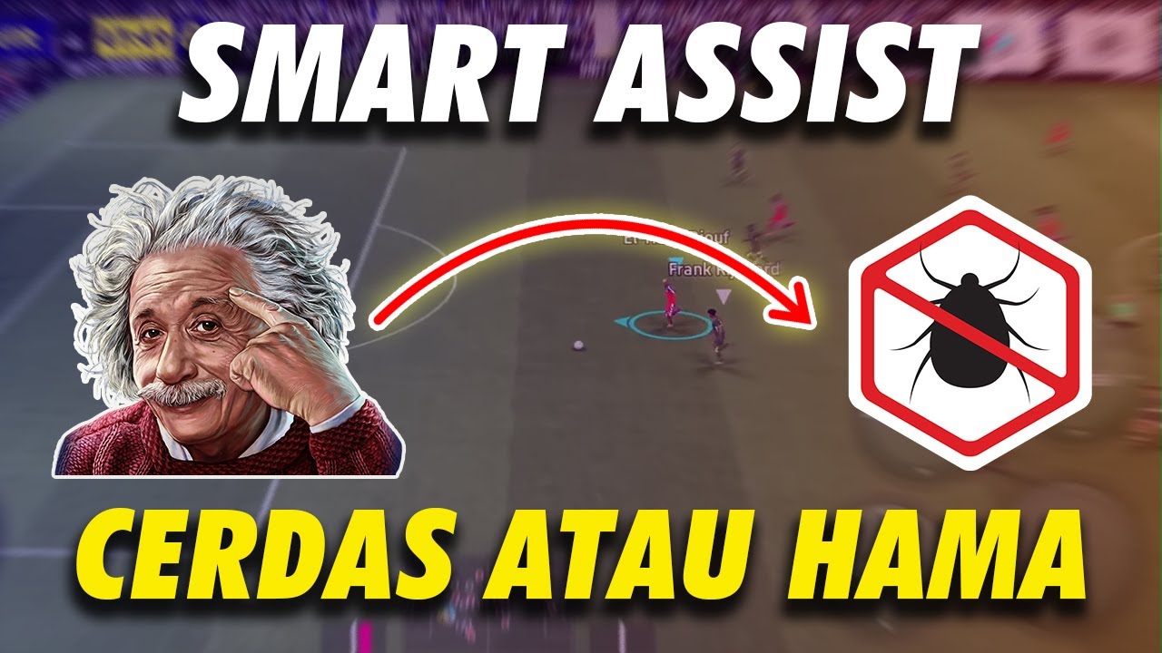 SMART ASSIST ITU PILIHAN CERDAS APA HAMA 🧠 MARI KITA BUKTIKAN 🔥EFOOTBALL MOBILE 2026
