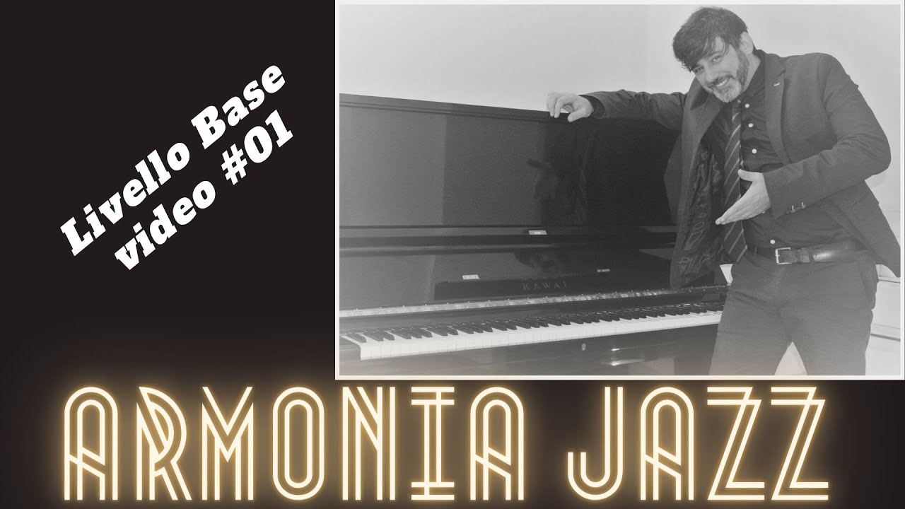 #01 ARMONIA JAZZ LIVELLO BASE