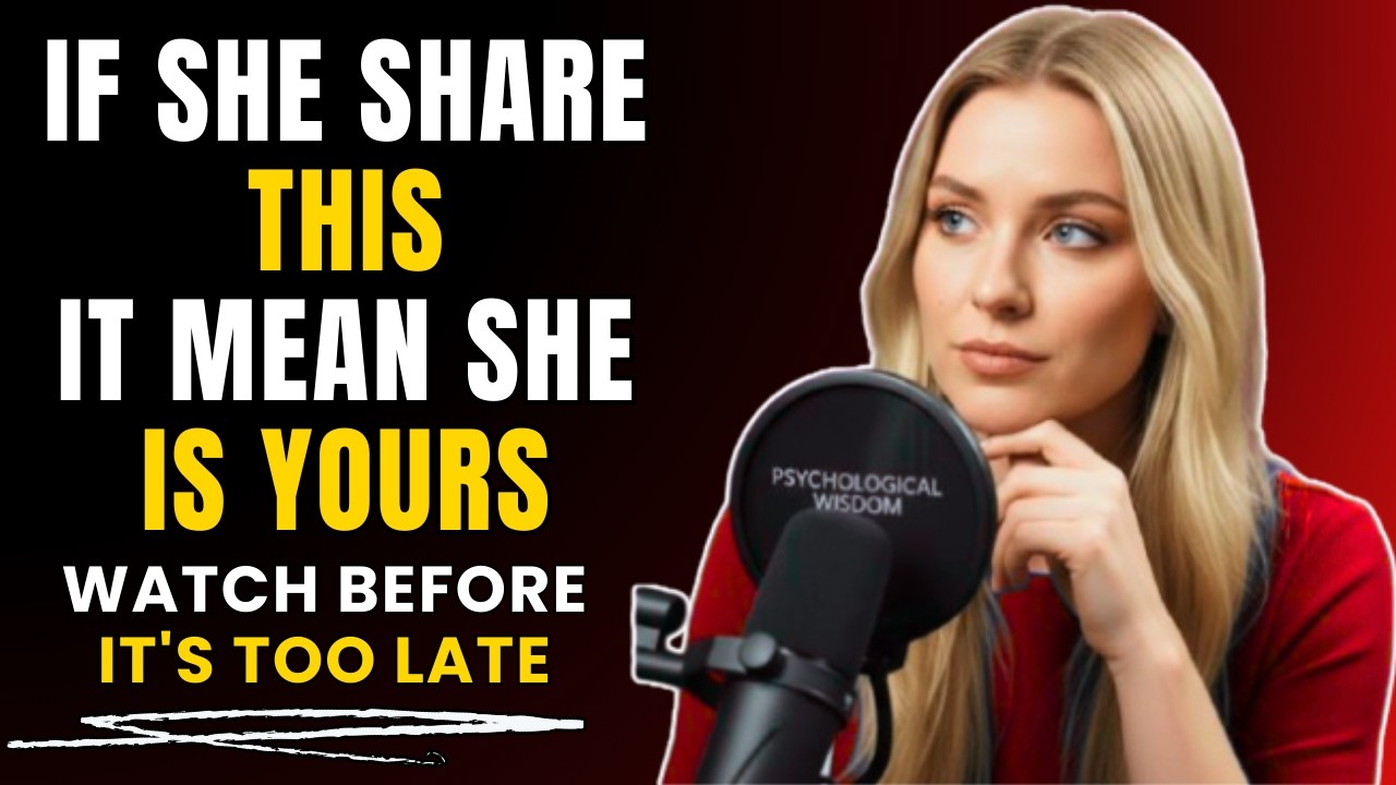 Once She Shares THIS With You… She’s Already Fallen in Love Men Must Watch | Female Psychology