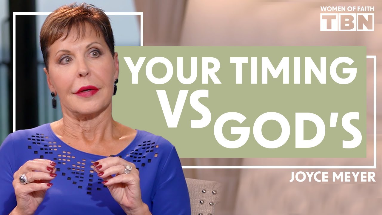 Joyce Meyer: Stop Trying to Get Ahead of God | Women of Faith on TBN